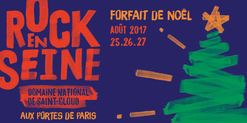 Les premiers billets pour Rock en Seine 2017 sont en vente. Joyeux Noël !