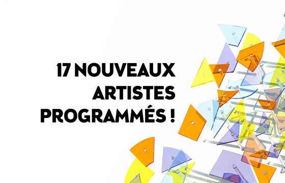 17 nouveaux noms rejoignent la programmation !