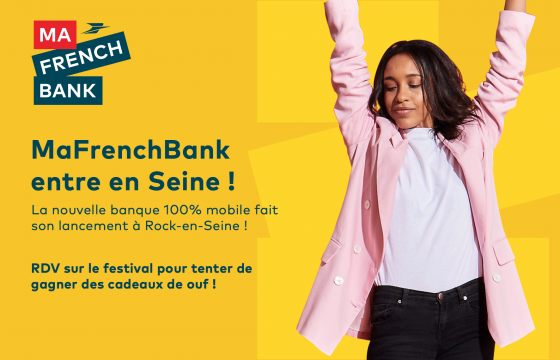 Ma French Bank entre en Seine !